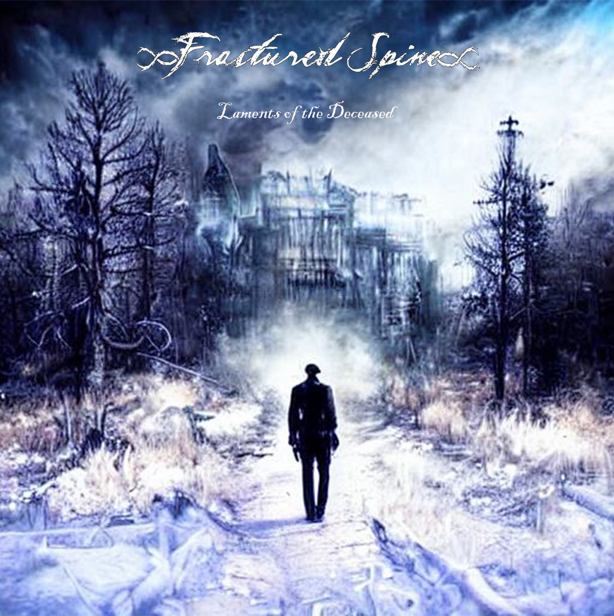 Fractured Spine_Laments of the Deceased